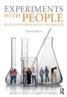 Image for Experiments with people  : revelations from social psychology