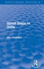 Image for Routledge Revivals: Uphill Steps in India (1930)