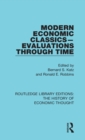 Image for Modern Economic Classics-Evaluations Through Time