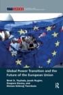 Image for Global Power Transition and the Future of the European Union