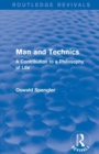 Image for Routledge Revivals: Man and Technics (1932)