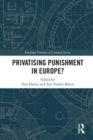 Image for Privatising punishment in Europe?