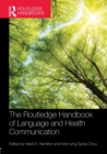 Image for The Routledge Handbook of  Language and Health Communication