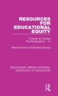Image for Resources for educational equity  : a guide for grades pre-kindergarten - 12