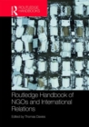 Image for Routledge Handbook of NGOs and International Relations