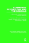Image for Community psychology and the schools  : a behaviorally oriented multilevel approach