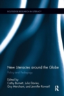 Image for New Literacies around the Globe : Policy and Pedagogy