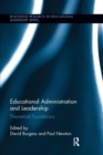 Image for Educational Administration and Leadership : Theoretical Foundations