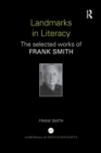 Image for Landmarks in Literacy : The Selected Works of Frank Smith