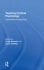 Image for Teaching critical psychology  : an international perspective