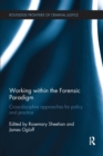 Image for Working within the Forensic Paradigm