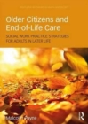 Image for Older Citizens and End-of-Life Care
