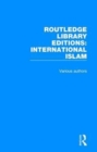 Image for Routledge Library Editions: International Islam