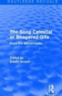 Image for Routledge Revivals: The Song Celestial or Bhagavad-Gita (1906)