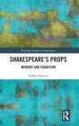 Image for Shakespeare’s Props