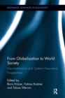 Image for From Globalization to World Society
