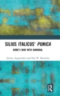 Image for Silius Italicus&#39; Punica  : Rome&#39;s war with Hannibal
