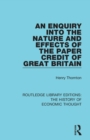 Image for An Enquiry into the Nature and Effects of the Paper Credit of Great Britain