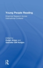 Image for Young people reading  : empirical research across international contexts