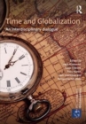 Image for Time and globalization  : an interdisciplinary dialogue