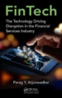 Image for FinTech : The Technology Driving Disruption in the Financial Services Industry