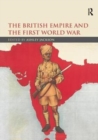 Image for The British Empire and the First World War