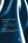 Image for Innovation in public services  : theoretical, managerial, and international perspectives