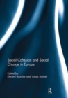 Image for Social Cohesion and Social Change in Europe