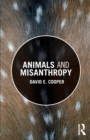 Image for Animals and misanthropy
