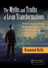 Image for The Myths and Truths of Lean Transformations