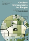 Image for Outdoor environments for people  : considering human factors in landscape design
