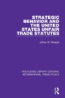 Image for Strategic Behavior and the United States Unfair Trade Statutes
