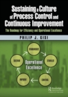 Image for Sustaining a Culture of Process Control and Continuous Improvement