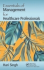 Image for Essentials of Management for Healthcare Professionals