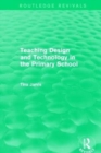 Image for Teaching design and technology in the primary school
