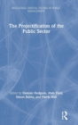 Image for The Projectification of the Public Sector