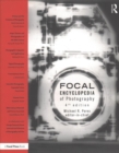 Image for The Focal Encyclopedia of Photography