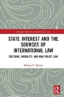 Image for State Interest and the Sources of International Law