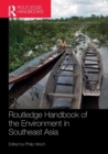 Image for Routledge Handbook of the Environment in Southeast Asia