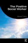 Image for The Positive Social Worker