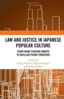 Image for Law and Justice in Japanese Popular Culture