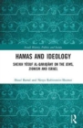 Image for Hamas and ideology  : Sheikh Yusuf al-Qaradawi on the Jews, Zionism and Israel