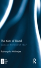 Image for The year of blood  : essays on the revolt of 1857