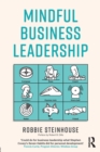 Image for Mindful business leadership