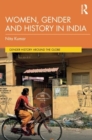 Image for Women, Gender and History in India
