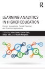 Image for Learning analytics in higher education  : current innovations, future potential, and practical applications