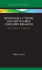 Image for Responsible Citizens and Sustainable Consumer Behavior