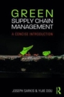 Image for Green supply chain management  : a concise introduction
