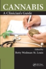 Image for Cannabis  : a clinician&#39;s guide
