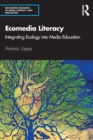 Image for Ecomedia Literacy